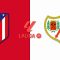 Atletico Madrid vs Rayo Vallecano 24 April Video Highlights